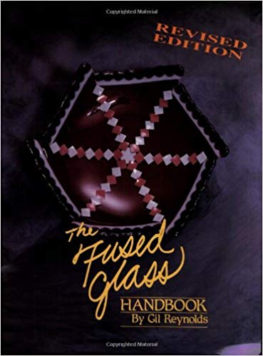 Fusing Books/Dvd/Vhs Fused Glass Handbook By Reynolds #(Disc.) Books - Fusing