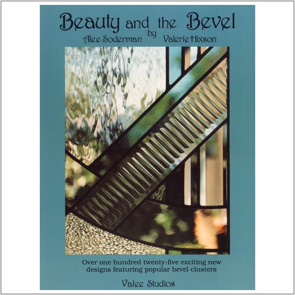 Stained Glass Books/Patterns/Dvd/Vhs Beauty And The Bevel By Soderman & Hixon  disc