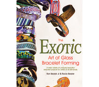Fusing Books/Dvd/Vhs The Exotic Art Of Glass Bracelet Forming